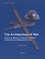 The Archaeology of War. Studies on Weapons of Barbarian Europe in the Roman and Migration Period