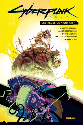 Cyberpunk 2077: Les rêves de Night City
