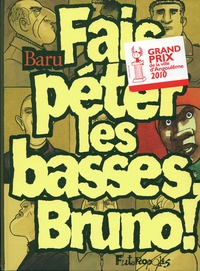  Baru - Fais péter les basses, Bruno !.