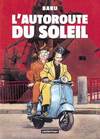 L'autoroute du soleil