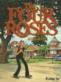  Baru et  Jano - The Four Roses - Avec un 45 tours offert.