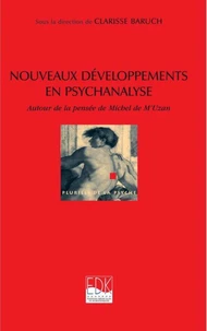 Nouveaux développements en psychanalyse