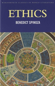 Baruch Spinoza - Ethics.