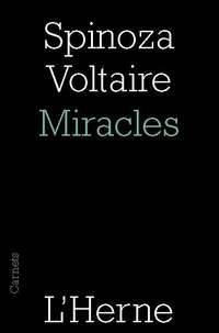 Baruch Spinoza et  Voltaire - Miracles.