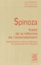 Baruch Spinoza - Traité de la réforme de l'entendement.