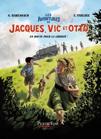 En route pour la liberté !