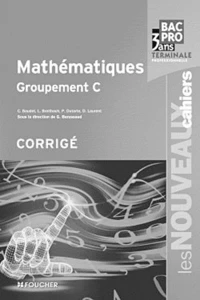Mathématiques Groupement C Tle Bac pro
