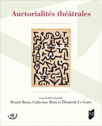 Auctorialités théâtrales