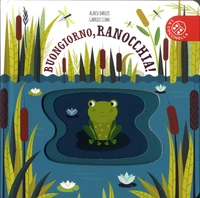 Buongiorno ranocchia !