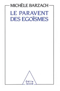 Le Paravent des égoïsmes
