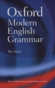 Oxford Modern English Grammar