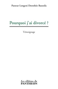 Bas longeni Dorothee - Pourquoi j'ai divorcé ?.