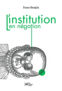 L'Institution en négation