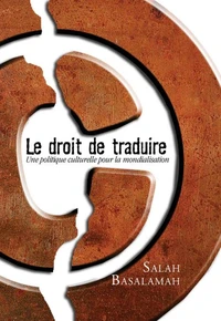 Le droit de traduire une politique culturelle pour la mondialisat