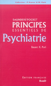 Basant-K Puri - Principes essentiels de psychiatrie.