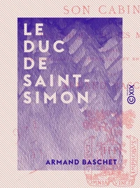 Le Duc de Saint-Simon