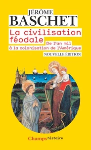 La civilisation féodale
