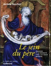 Le sein du père.