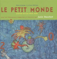 Le Petit Monde 2000. Journal De L'An Deux Mille