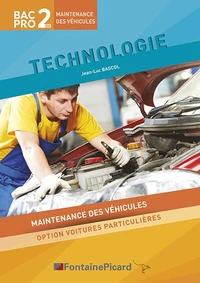 Technologie 2de Bac Pro maintenance des véhicules : option voitures particulières