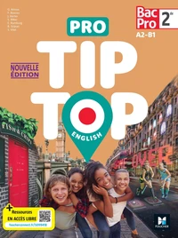 Pro Tip Top English 2de Bac Pro A2-B1