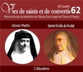  Abbaye St Joseph de Clairval - Vies de saints et convertis - Léonie Martin - Sainte Emilie de Rodat. 1 CD audio
