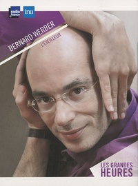 Bernard Werber - Bernard Werber, l'éveilleur. 2 CD audio
