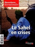 Serge Sur - Questions internationales N° 58, Novembre-Déce : Le Sahel en crises.