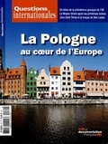 Serge Sur - Questions internationales N° 69 septembre-octo : La Pologne au coeur de l'Europe.