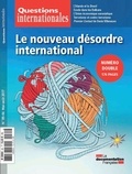  La Documentation Française - Questions internationales N° 85-86 : Le nouveau désordre international.