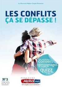 Anne de Noray et Benoît de La Rochère - Les conflits ça se dépasse !. 1 DVD