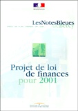  Ministère Economie et Finances - Projet De Loi De Finances Pour 2001.