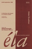Christian Puren - Revue de Dictatologie des langues-cultures Tome 111, Juillet-Se : Le didactique des langues en contexte scolaire.