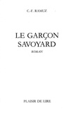 Charles-Ferdinand Ramuz - Le Garcon Savoyard.