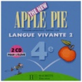 Françoise Lemarchand et Kathleen Julié - Anglais 4e LV2 The New Apple Pie - 2 CD pour l'élève.