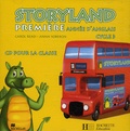 Carol Read et Ana Soberon - Anglais 1re année Cycle 3 Storyland - CD audio pour la classe. 1 CD audio