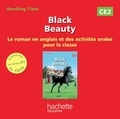 Juliette Saumande - Black Beauty CE2 - Le roman en anglais et des activités orales pour la classe. 1 CD audio