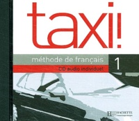 Elisa Chappey - Taxi ! Méthode de français - 1 CD audio.