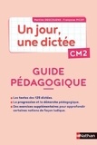  Nathan - Français CM2 Un jour, une dictée - Cahier corrigé + guide PCF.