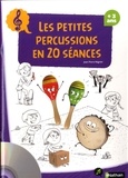 Jean-Pierre Régnier - Les petites percussions en 20 séances.