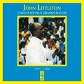 John Littleton - John Littleton chante ses plus grands succès.