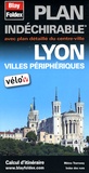  Blay-Foldex - Lyon et Villes périphériques - Plan indéchirable.