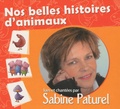 Sabine Paturel - Nos belles histoires d'animaux - CD audio.