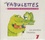 Anne Sylvestre - Les premières fabulettes. 1 CD audio
