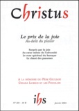 Claude Flipo et Yves Roullière - Christus N°201, Janvier 2004 : Le prix de la joie.