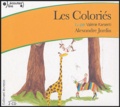 Alexandre Jardin - Les Coloriés - 2 CD audio.