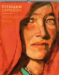 Titouan Lamazou - Afghanes.