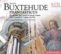 Eric Lebrun - Dietrich Buxtehude - Phantasticus.