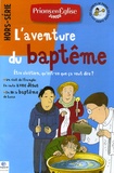 Bernadette Després - Prions en Eglise Junior N° hors-série, Janvi : L'aventure du baptême.