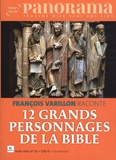 Bertrand Révillion - Panorama Hors-série N°63 : 12 grands personnages de la Bible.
